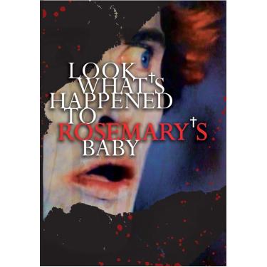Imagem de Look What's Happened to Rosemary's Baby