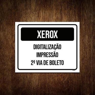 Imagem de Kit 10 Placa Xerox Digitalização Impressão Boleto - Sinalizo.Com