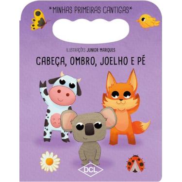 Imagem de Livro - Minhas primeiras cantigas NV - Cabeça ombro joelho e pé