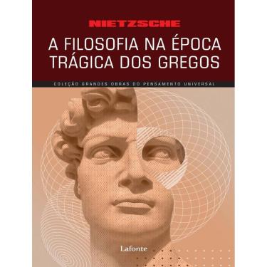 Imagem de Filosofia Na Epoca Tragica Dos Gregos - Nietzsche - Vol. 1,A