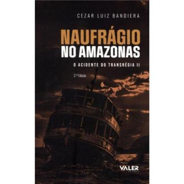 Imagem de Naufrágio No Amazonas