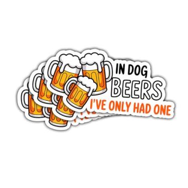 Imagem de 3 adesivos engraçados de cerveja em cervejas de cachorro I've Only Had One Decalques de vinil, adesivos hilários de humor bebendo cortados à prova d'água para laptop, garrafa de água, geladeira de bar