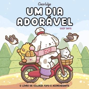 Imagem de Livro - Um dia adorável (Cozy Days)  Livro de colorir Coco Wyo