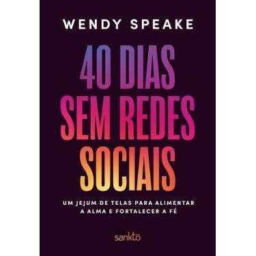 Imagem de Livro - 40 dias sem redes sociais
