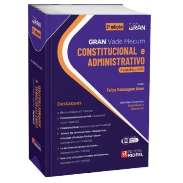 Imagem de Vade Mecum Gran Constitucional e Administrativo - 2ª Edição/2023 - RID