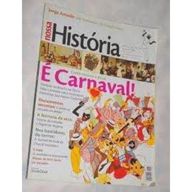 Imagem de Revista nossa historia ano 2 n 16 Como nasceu a festa e carnaval - bib