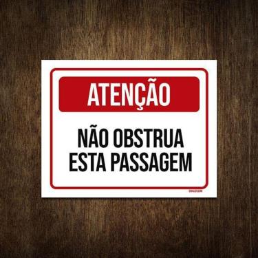 Imagem de Placa De Sinalização Atenção Não Obstrua Esta Passagem 18X23