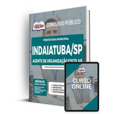 Imagem de Apostila Prefeitura de Indaiatuba - SP - Agente de Organização Escolar