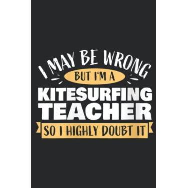 Imagem de Womens Kitesurfing Teacher Kitesurfer Pretty Saying: Lined Journal Notebook To Do Schedule, Medium 6x9 Inches, 100 Pages, Printed Cover