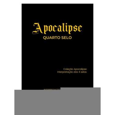 Imagem de Apocalipse – Quarto Selo