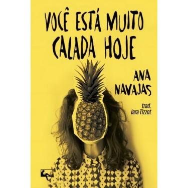 Imagem de Você Está Muito Calada Hoje - ARTE E LETRA EDITORA