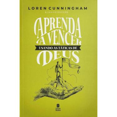 Imagem de Livro - Aprenda a Vencer Usando as Táticas de Deus