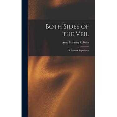 Imagem de Both Sides of the Veil: A Personal Experience