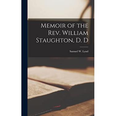 Imagem de Memoir of the Rev. William Staughton, D. D