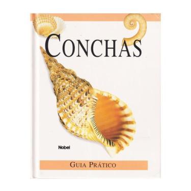 Imagem de Livro Guia Prático Ilustrado Conchas Moluscos - Nova Fronteira