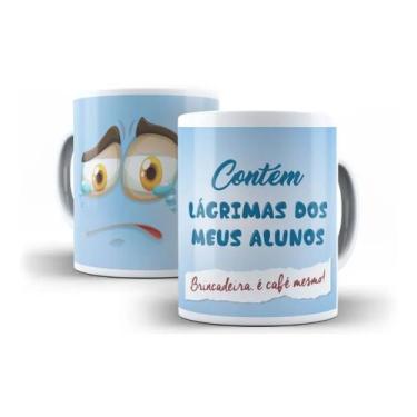 Imagem de Caneca Porcelana Contém Lágrimas Meus Alunos Dia dos Professores - Vil