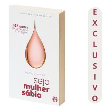 Imagem de Livro Devocional Seja Mulher Sábia  365 Meditações De Coragem E Sabedo