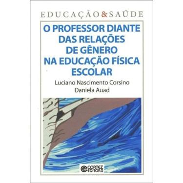 Imagem de O Professor Diante Das Relações De Gênero Na Educação Física Escolar