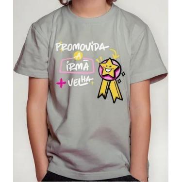 Imagem de Camiseta Camisa Infantil Juvenil Menino Menina Promovida A Irmã Mais V