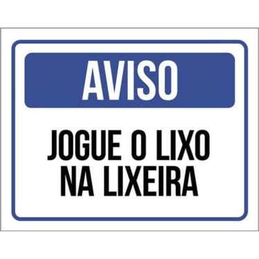 Imagem de Kit 3 Placas De Aviso Jogue O Lixo Na Lixeira 36X46