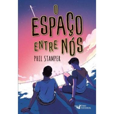 Imagem de Livro - O espaço entre nós - Faro Editorial