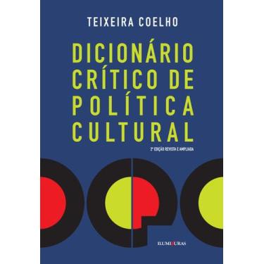 Imagem de Livro - Dicionário crítico de política cultural
