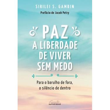 Imagem de Livro - Paz: a liberdade de viver sem medo