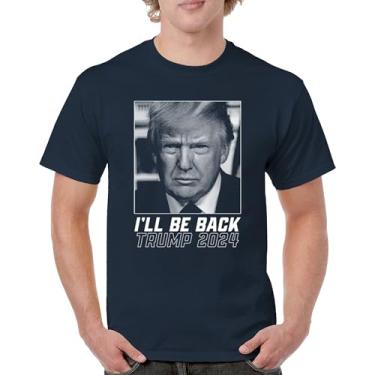 Imagem de Camiseta masculina I'll Be Back Trump 2024 Donald My President MAGA First Make America Great Again Republican FJB, Azul marinho, M