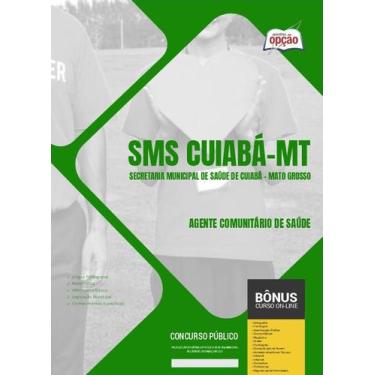 Imagem de Apostila SMS Cuiabá 2024 - Agente Comunitário de Saúde