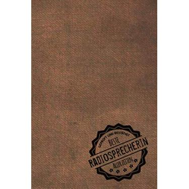 Imagem de Geprüft und Bestätigt beste Radiologin aller Zeiten: Notizbuch inkl. To Do Liste | Das perfekte Geschenkbuch für Frauen, die in der Strahlenheilkunde arbeiten | Geschenkidee | Geschenke | Geschenk