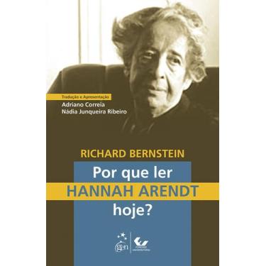 Imagem de Livro - Por que Ler Hannah Arendt Hoje?