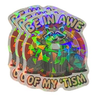 Imagem de (3 Pcs) Be in Awe of My ’Tism Holographic Sticker – Funny Raccoon Autism Meme Decal – Cute Trash Animal Humor for Laptop, Water Bottle, Journal – Neurodivergent Gift – 3 Inches