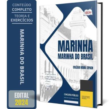 Imagem de Apostila Marinha Do Brasil 2024 - Colégio Naval Cpacn - Apostilas Opçã