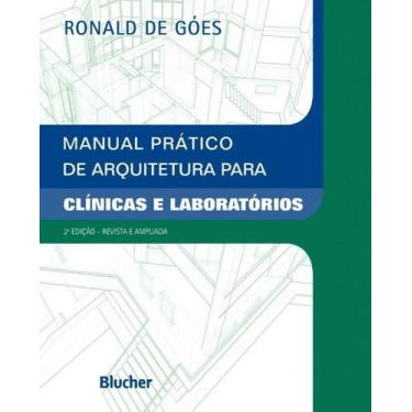 Imagem de Manual Prático de Arquitetura Para Clínicas e Laboratórios, 3