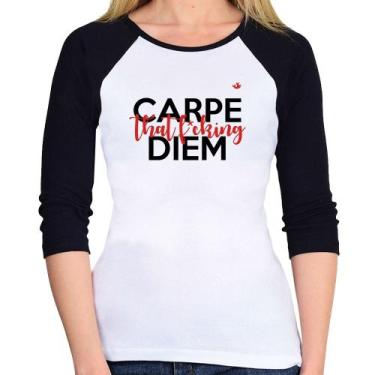 Imagem de Baby Look Raglan Carpe that fucking Diem Manga 3/4 - Foca na Moda, Bra