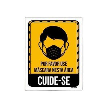Imagem de Kit 5 Placas Por Favor Use Máscara Nesta Área Cuide-Se