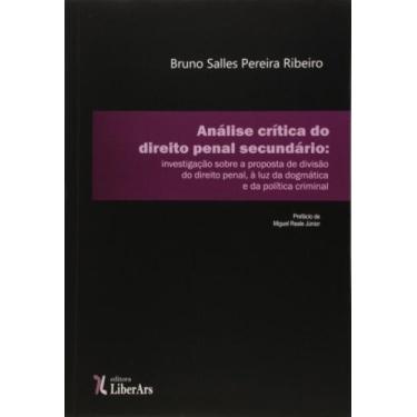 Imagem de Analise critica do direito penal secundario: inves - LIBER ARS, 3