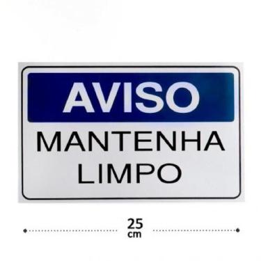 Imagem de Placa DE Sinalização 15x25 FRASE: Aviso Mantenha Limpo - JA, Aviso Man