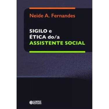 Imagem de Sigilo E Etica Do/A Assistente Social