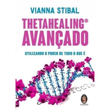 Imagem de Livro - ThetaHealing avançado