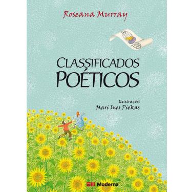 Imagem de Livro - Girassol - Classificados Poéticos - Roseana Murray