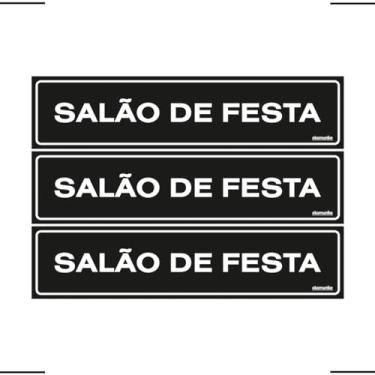 Imagem de Combo 3 Placas De Sinalização Salão De Festa 30x7 Ekomunike - A-423/1 F9e