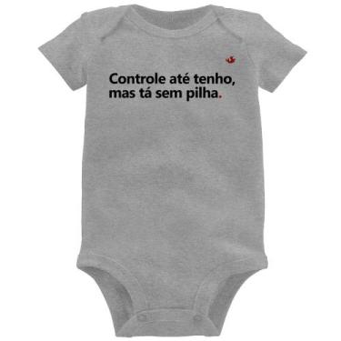 Imagem de Body Bebê Controle até tenho, mas tá sem pilha - Foca na Moda, Cinza, 