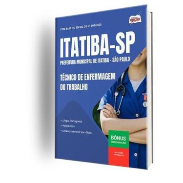 Imagem de Apostila Prefeitura de Itatiba - SP  - Técnico de Enfermagem do Trabal