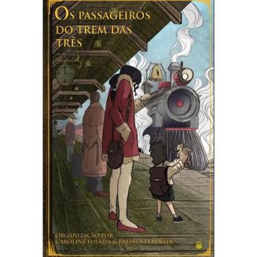 Imagem de Os Passageiros do Trem das Três