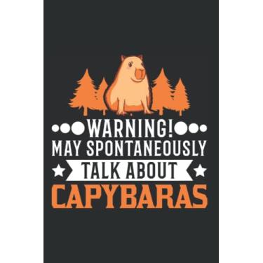 Imagem de Capybara Tagesplaner: May spontaneously talk about Capybaras Capibara/Kalender 2023 & 2024 / Wochenplaner Tagesplaner Planer/Planungsbuch To-Do-Liste / 6x9 Zoll / 100 ausfüllbare Seiten