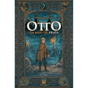 Imagem de Otto da mão de prata (Howard Pyle)