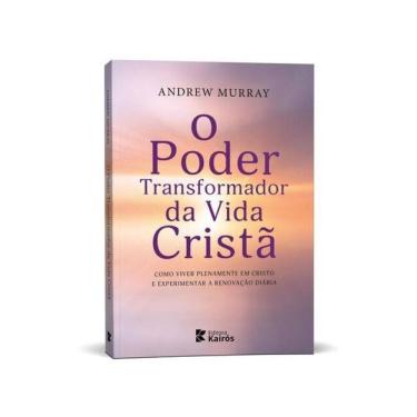 Imagem de O Poder Transformador Da Vida Cristã