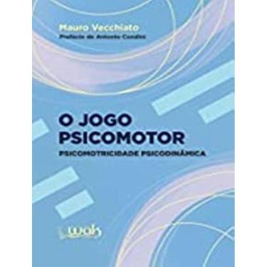 Imagem de Jogo Psicomotor – Psicomotricidade Psicodinamica, O