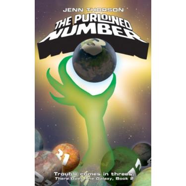Imagem de The Purloined Number (There Goes the Galaxy Book 2) (English Edition)